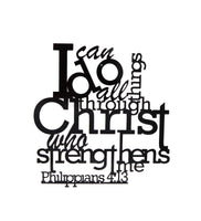 I Can Do All Things Through Christ Wall Art - Philippians 4:13 - Knob Creek Metal Arts